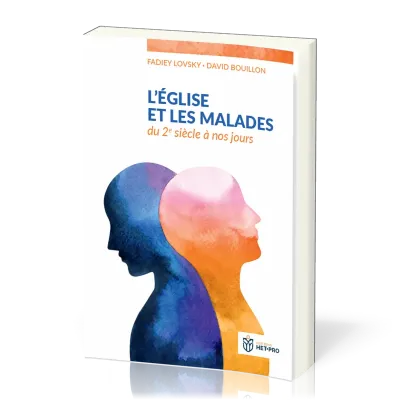 Eglise et les malades (L')