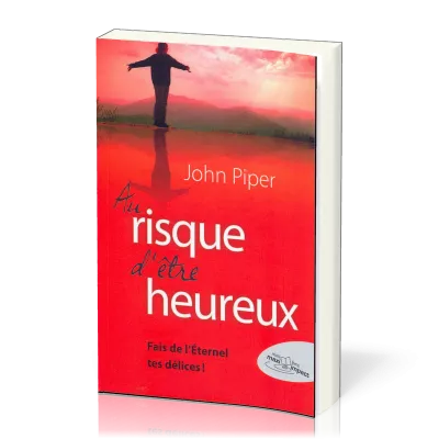 AU RISQUE D'ETRE HEUREUX.. Soldé