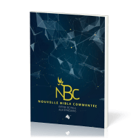 NOUVELLE BIBLE COMMENTEE - EPITRE DE PAUL AUX EPHESIENS
