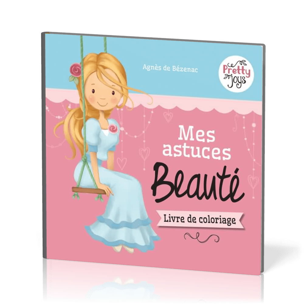 Mes astuces Beauté - Livre de coloriage