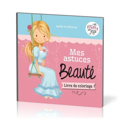 Mes astuces Beauté - Livre de coloriage