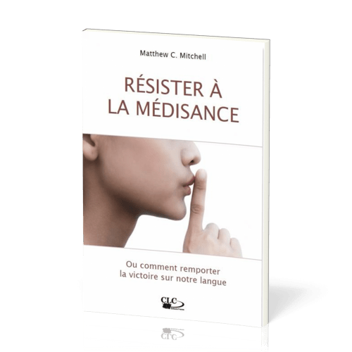 RESISTER A LA MEDISANCE