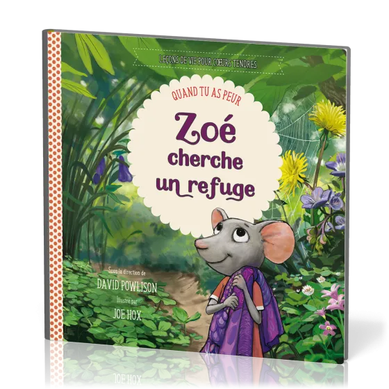Zoé cherche un refuge