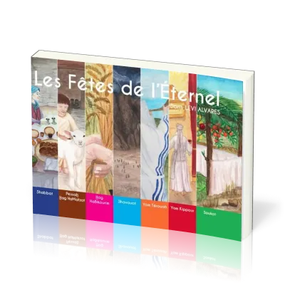 Fêtes de l'Eternel (Les)