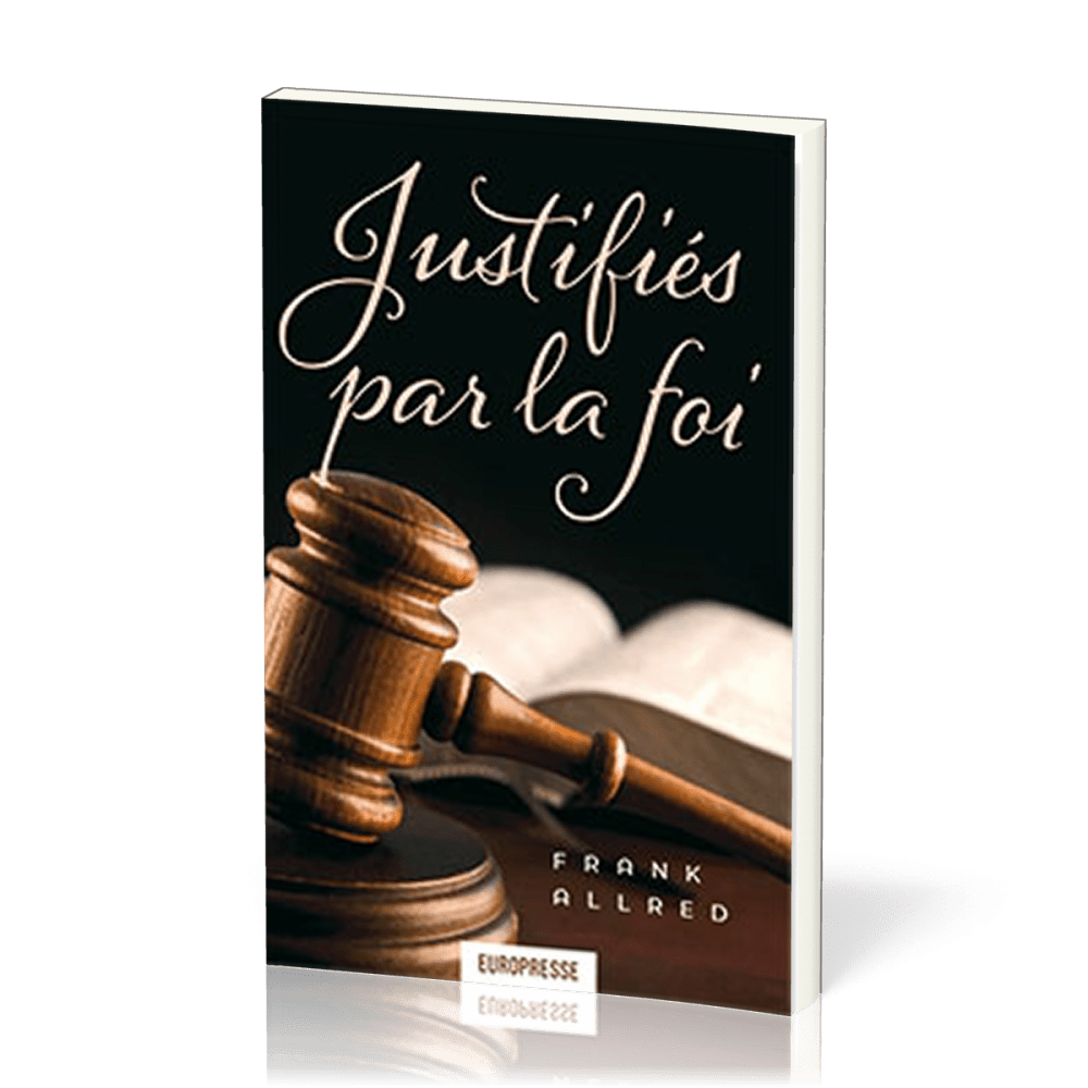 Justifiés par la foi