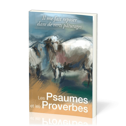 Psaumes et les Proverbes (les) - Grands caractères