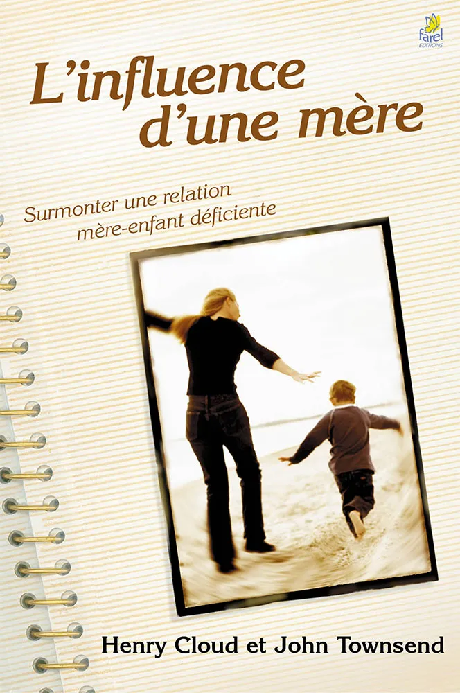 INFLUENCE D'UNE MERE (L')