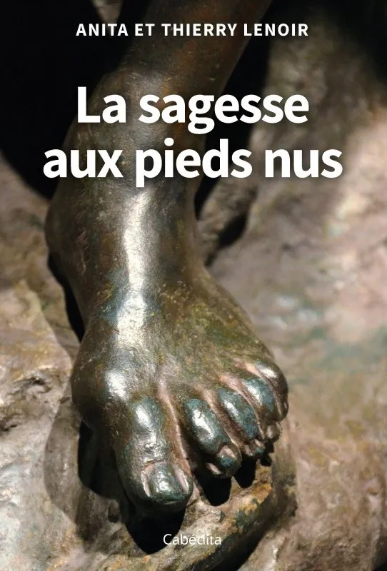 Sagesse aux pieds nus (La) (Ecclésiaste)