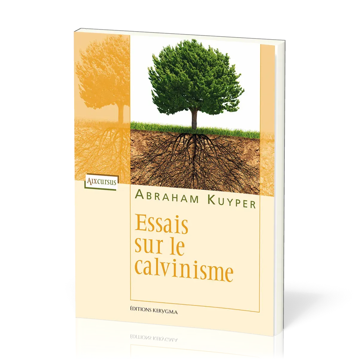 Essais sur le calvinisme