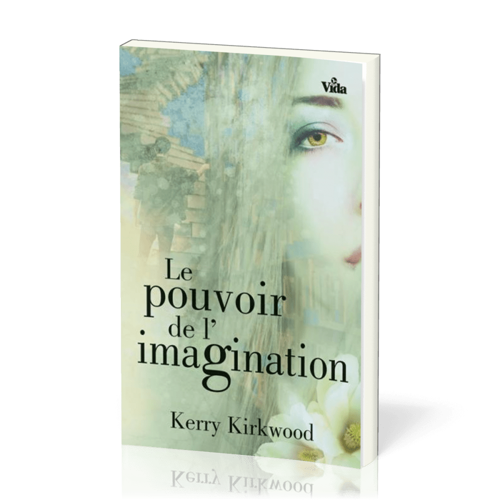 Pouvoir de l'imagination (le)