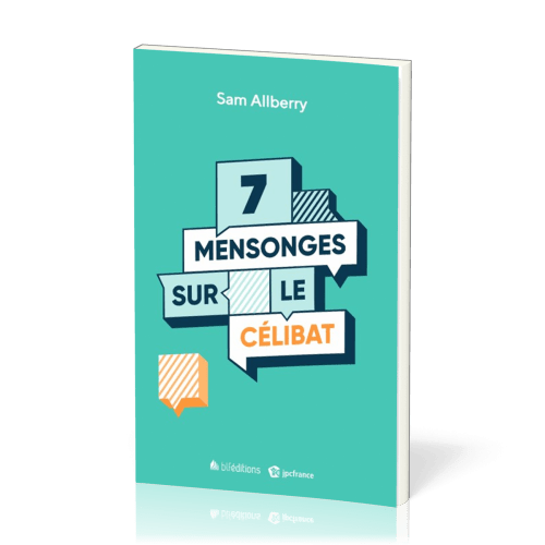 7 mensonges sur le célibat