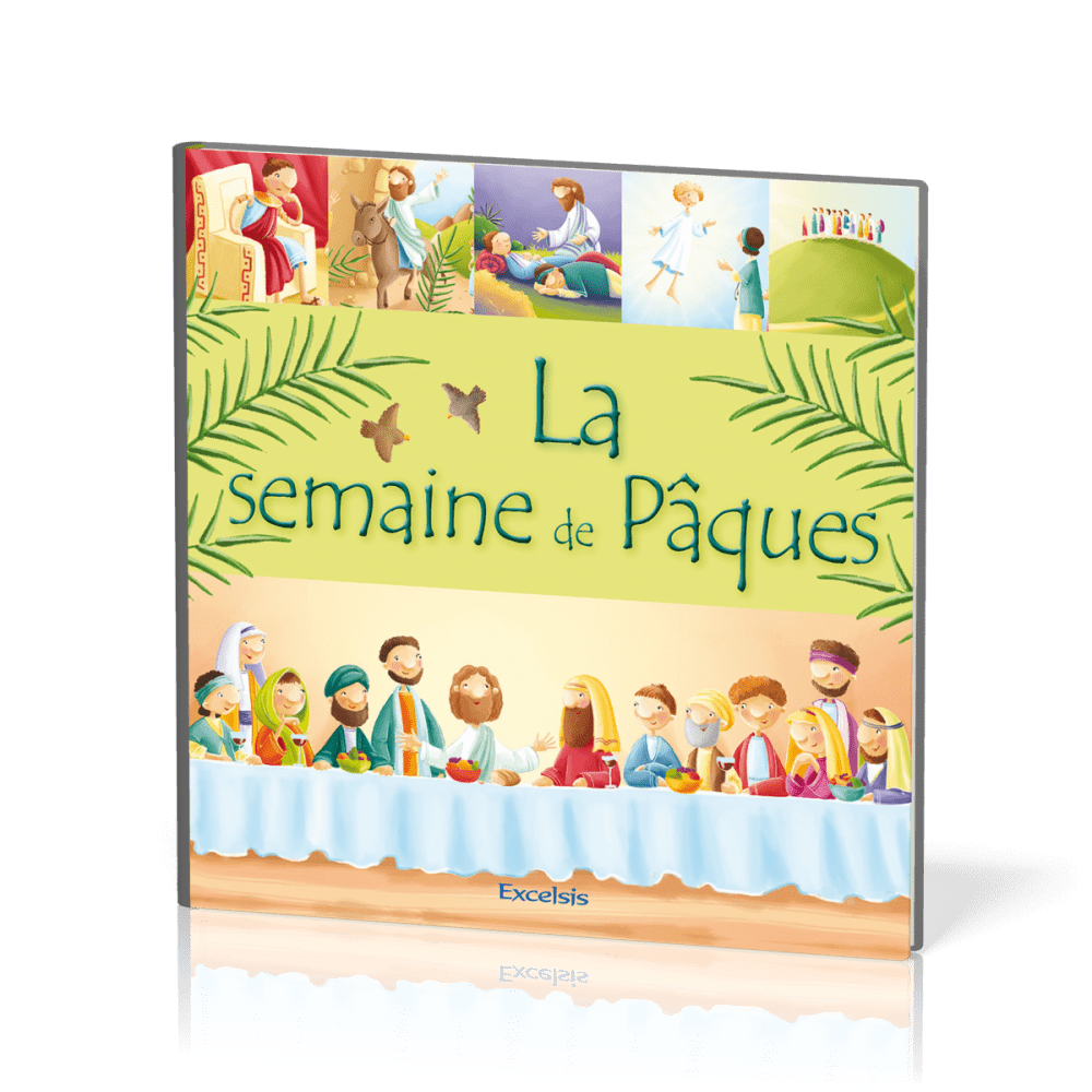 SEMAINE DE PAQUES (LA)