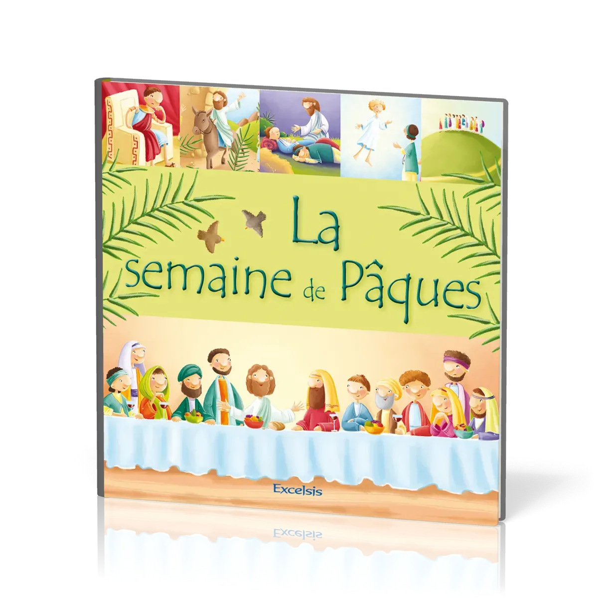 SEMAINE DE PAQUES (LA)