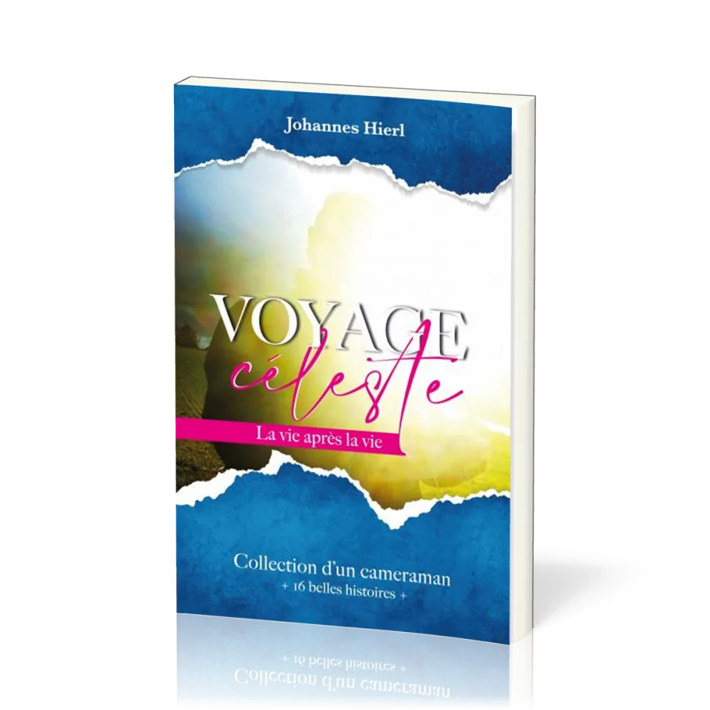 Voyage Céleste La vie après la vie