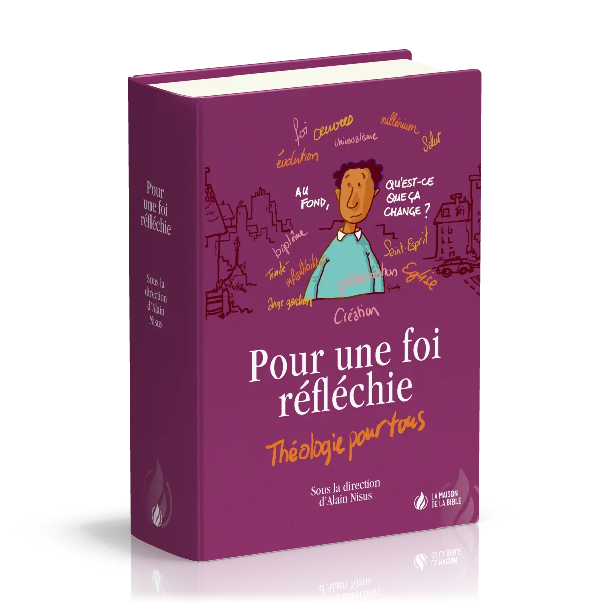 Pour une foi réfléchie - relié - Nouvelle édition