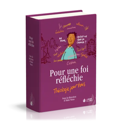 Pour une foi réfléchie - relié - Nouvelle édition
