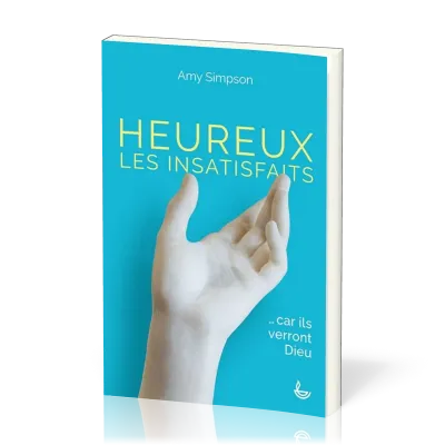 Heureux les insatisfaits