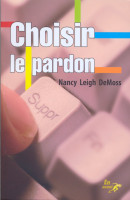 CHOISIR LE PARDON