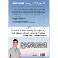 Rencontre avec le Saint-Esprit - Découvrez Celui qui vit en vous