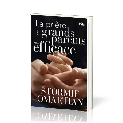 Prière des grands-parents est efficace (La)