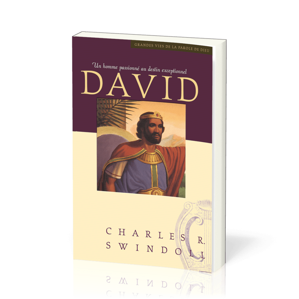 DAVID UN HOMME PASSIONNE AU DESTIN EXCEPTIONNEL