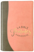 Bible Segond 1910 Femmes à son écoute Interactive - fibrocuir duo sable et pamplemousse