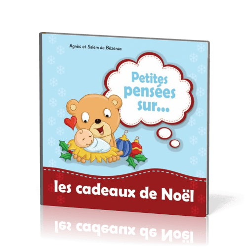 PETITES PENSEES SUR ... LES CADEAUX DE NOEL