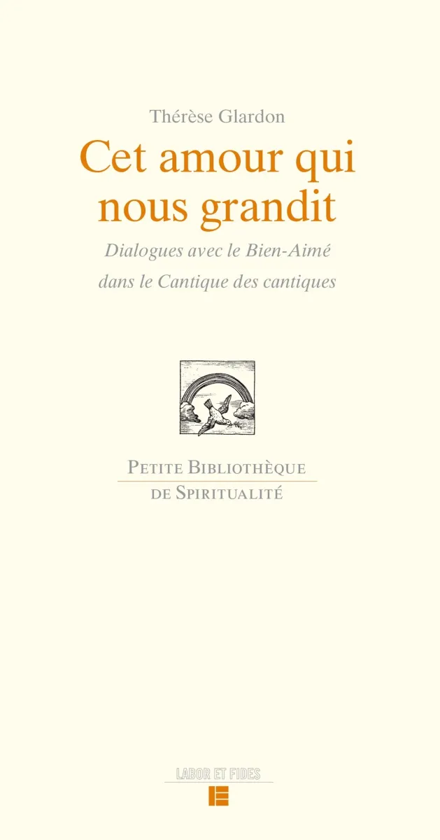 Cet amour qui nous grandit - Dialogue avec le Bien-Aimé