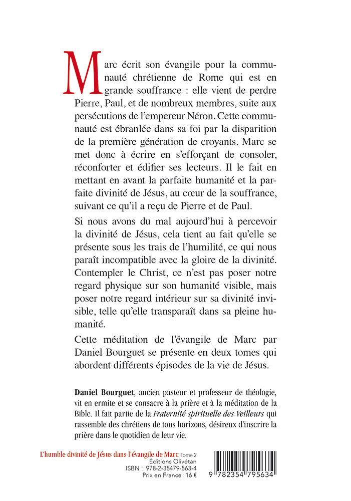 Humble divinité de Jésus dans l'évangile de Marc (L') - Tome 2