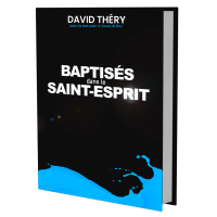 Baptisés dans le Saint-Esprit