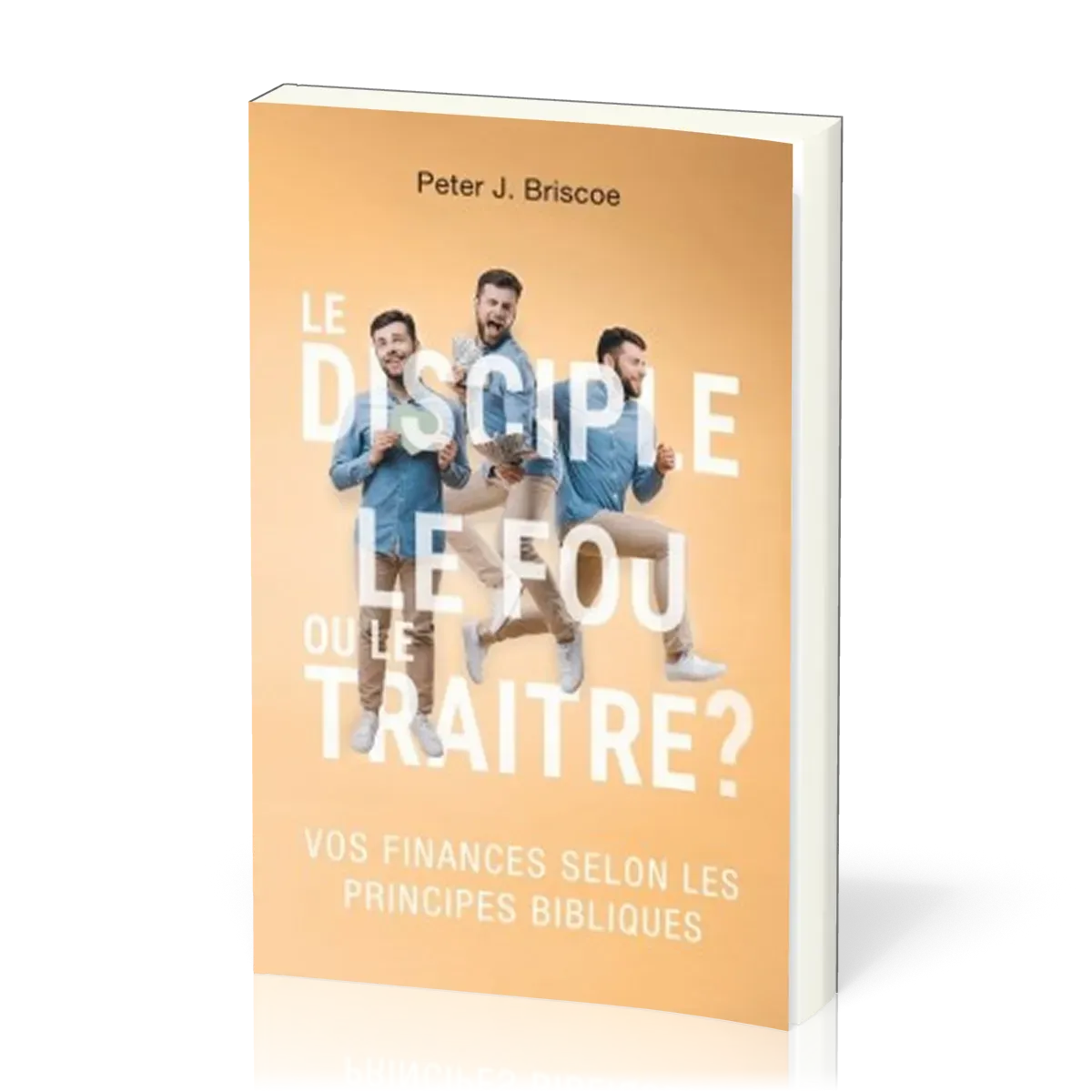 Disciple, le fou ou le traître? (Le)