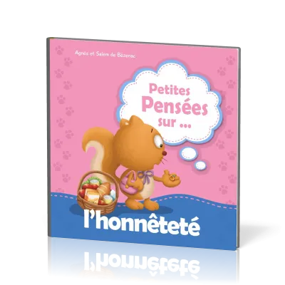 Petites pensées sur... l'honnêteté