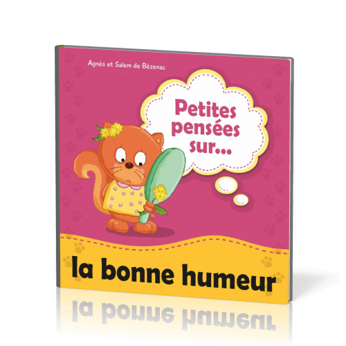 PETITES PENSÉES SUR... LA BONNE HUMEUR