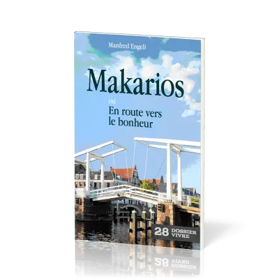 MAKARIOS - OU EN ROUTE VERS LE BONHEUR