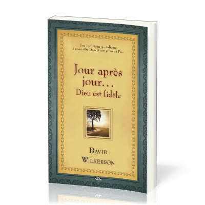 JOUR APRES JOUR... DIEU EST FIDELE    RDF 78625