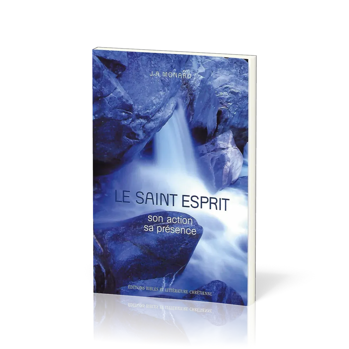  Le Saint-Esprit 
 MONARD J-A. 