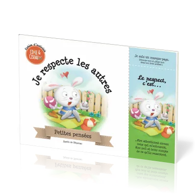 Je respecte les autres - Cahier d'activités