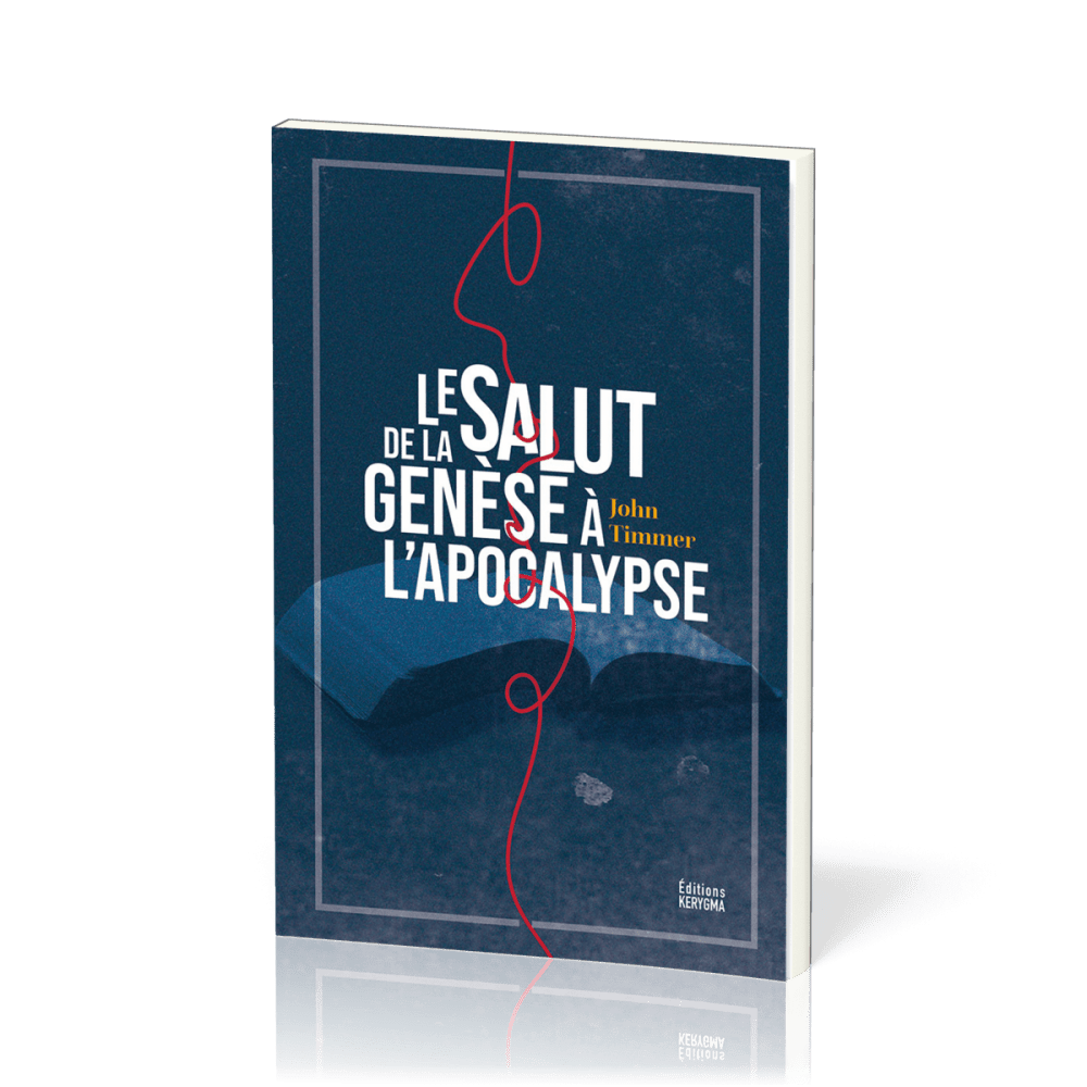 Salut de la Genèse à l'Apocalypse (Le)