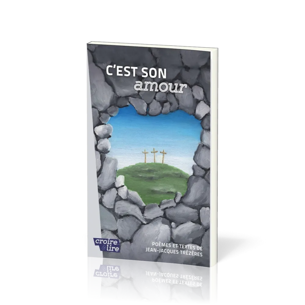 C'est son amour - poèmes et textes