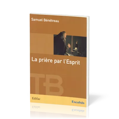 PRIERE PAR L'ESPRIT (LA) EXL4485