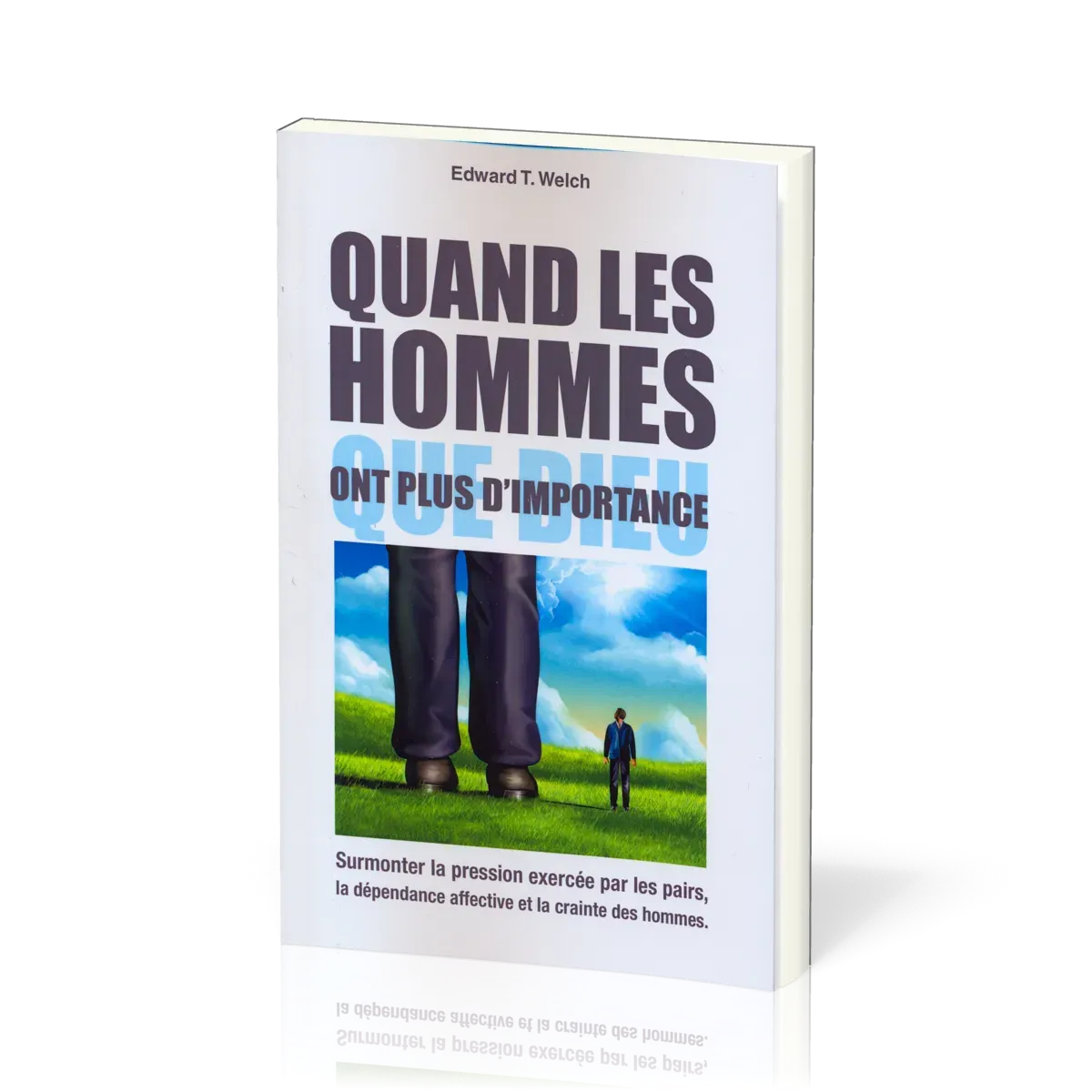 QUAND LES HOMMES ONT PLUS D'IMPORTANCE QUE DIEU