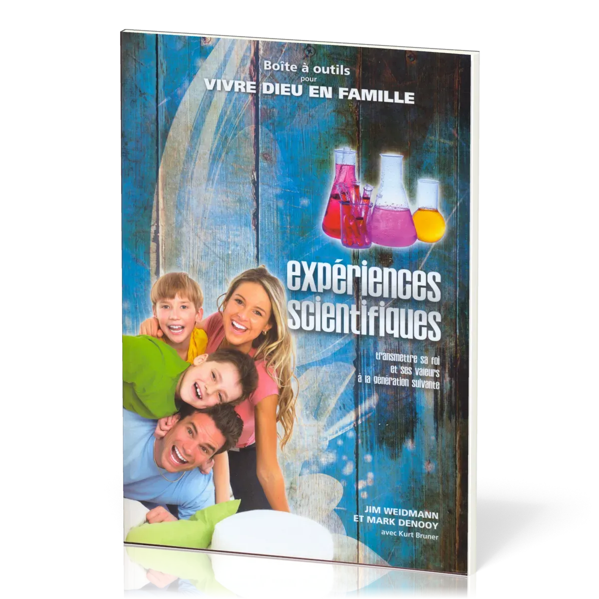 EXPERIENCES SCIENTIFIQUES - BOITE A OUTILS POUR VIVRE DIEU EN FAMILLE