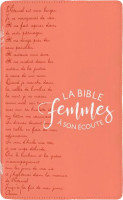 Bible Segond 1910 Femmes à son écoute - souple Corail et texte