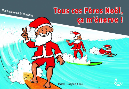 Tous ces pères Noël, ça m'énerve!