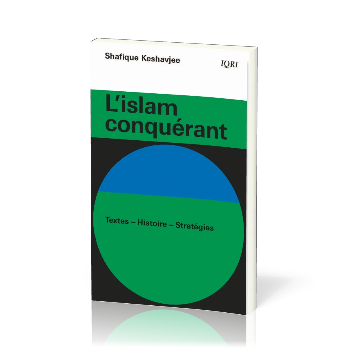 Islam conquérant (L')