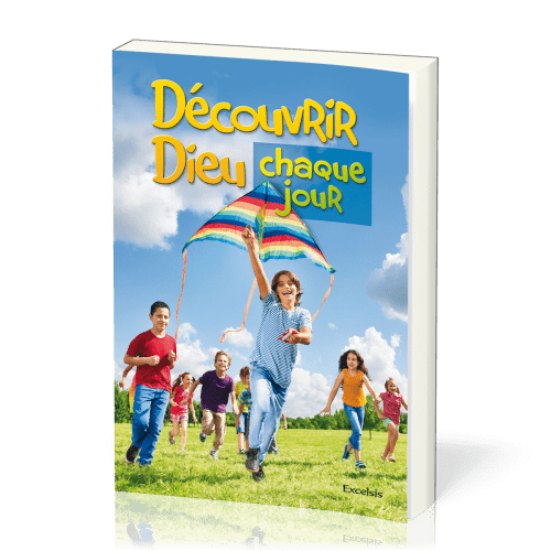 DECOUVRIR DIEU CHAQUE JOUR RELIE - 365 MEDITATIONS POUR ENFANTS