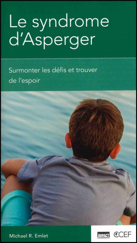 Syndrôme d'Asperger - Surmonter les défis et trouver de l'espoir