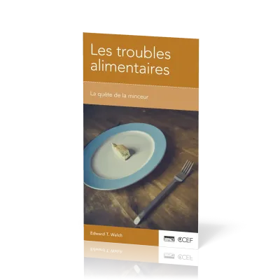 Troubles alimentaires (Les) - La quête de la minceur
