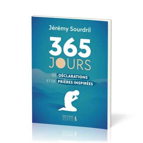 365 jours de déclarations et de prières