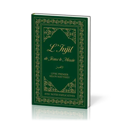 Injil de Jésus (L') le Messie - version Semeur - livre premier selon Matthieu